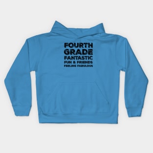 Fourth Grade Kids Hoodie